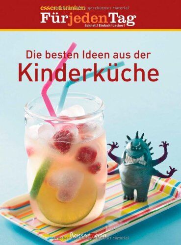essen & trinken Für jeden Tag - Die besten Ideen aus der Kinderküche: essen & trinken. Für jeden Tag - Preis vom 17.10.2026 19:25:27 h