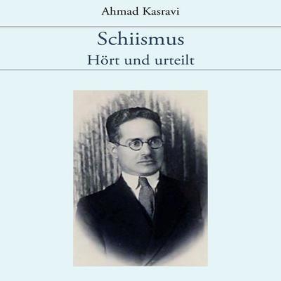 Schiismus - Ahmad Kasravi, Audio, 9783759227119