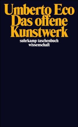 Umberto Eco - Das offene Kunstwerk (suhrkamp taschenbuch wissenschaft) - Preis vom 04.10.2026 03:51:26 h