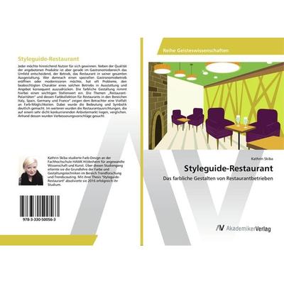 Styleguide-Restaurant, Taschenbuch von Kathrin Skiba, AV Akademikerverlag, 978-3-330-50056-3