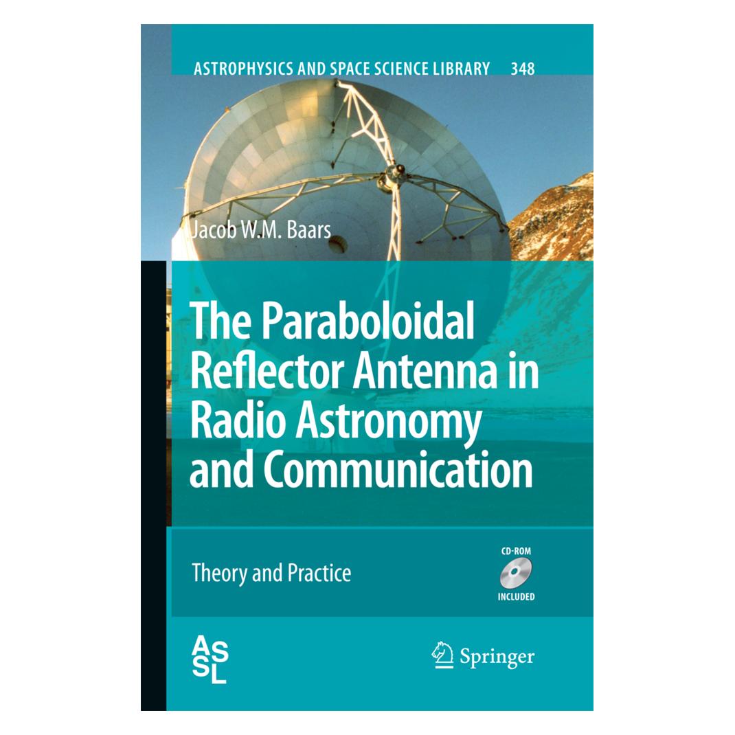 Springer The Paraboloidal Reflector Antenna in Radio Astronomy and Communication (Englisch, Softcover, Jacob W. M. Baars) (55580180)