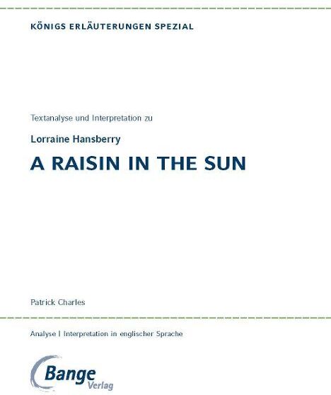 Lorraine Hansberry - A Raisin in the Sun von Lorraine Hansberry - Preis vom 07.10.2026 11:45:10 h