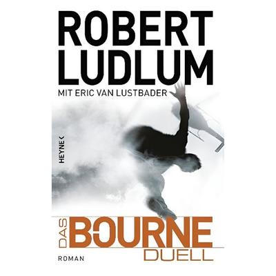 Das Bourne Duell, Gebundene Ausgabe von Robert Ludlum,Eric Van Lustbader, Heyne
