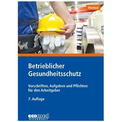 Betrieblicher Gesundheitsschutz, Fachbücher von Hubert Meinel