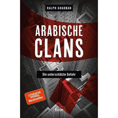 Arabische Clans, Paperback von Ralph Ghadban, Econ