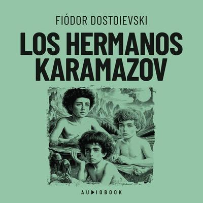 Los hermanos Karamazov - El gran inquisidor - Fiodor Dostoyevski, Audio, 4066004717432