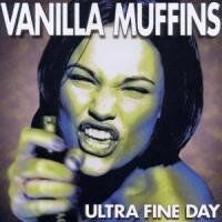 Vanilla Muffins - Ultra Fine Day - Preis vom 27.09.2026 03:53:48 h