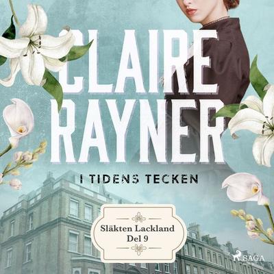 I tidens tecken - Claire Rayner, Audio, 9788711920077