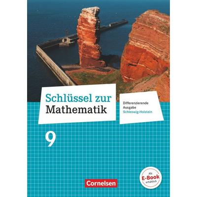 Schlüssel zur Mathematik - Differenzierende Ausgabe Schleswig-Holstein - 9. Schuljahr, Gebundene Ausgabe von Ilona Gabriel,Ines Knospe,Günther