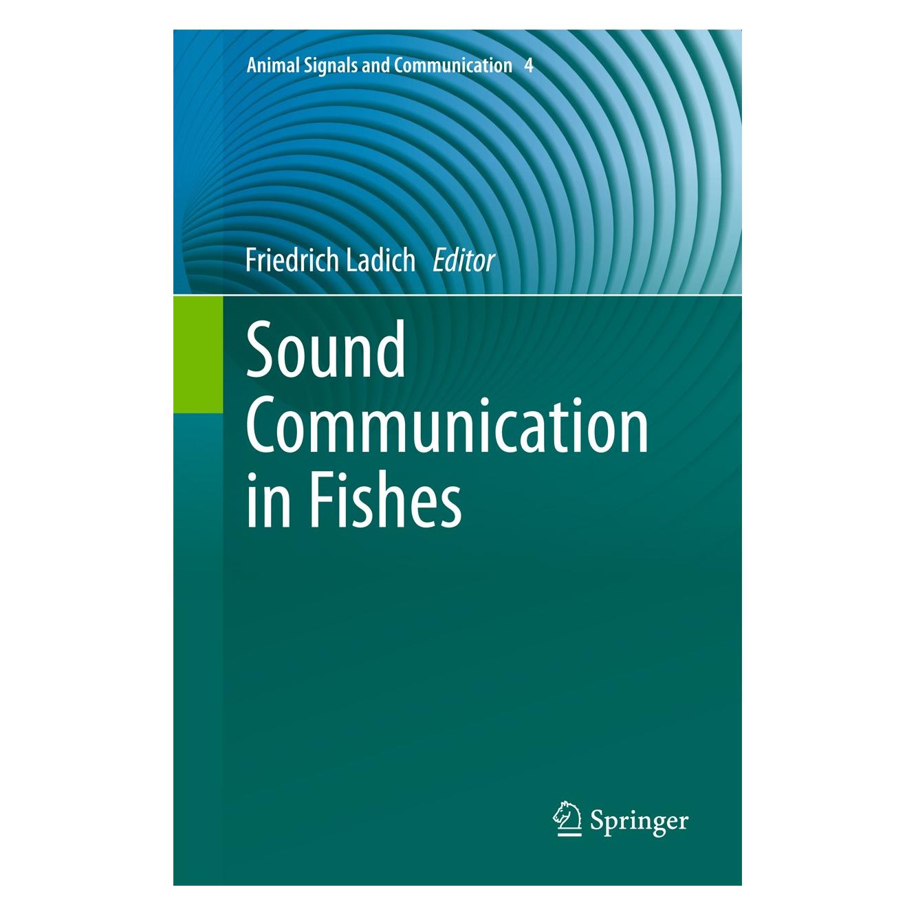 Springer Sound Communication in Fishes (Englisch, Hardcover, Friedrich Ladich) (9783709118450)