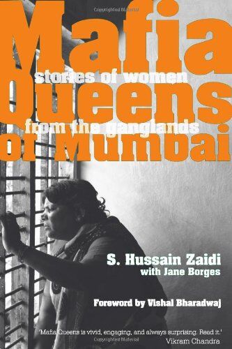 Zaidi, S. Hussain - Mafia Queens of Mumbai: Women Who Ruled the Ganglands - Preis vom 09.10.2026 07:28:09 h