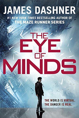 James Dashner - The Eye of Minds (Mortality Doctrine, Book One) (The Mortality Doctrine) - Preis vom 09.10.2026 07:28:09 h