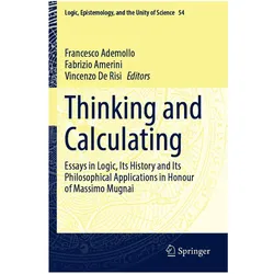 Thinking and Calculating, Fachbücher von Francesco Ademollo, Fabrizio Amerini, Vincenzo De Risi