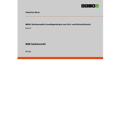 BGB Sachenrecht, Taschenbuch von Sebastian Barta, GRIN, 978-3-640-78073-0