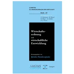Wirtschaftsordnung und wirtschaftliche Entwicklung, Fachbücher von WBaer
