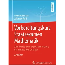 Vorbereitungskurs Staatsexamen Mathematik, Schulbücher von Dominik Bullach, Johannes Funk