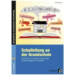 Schulleitung an der Grundschule mit CD, Fachbücher von Heidi Kohlhaas