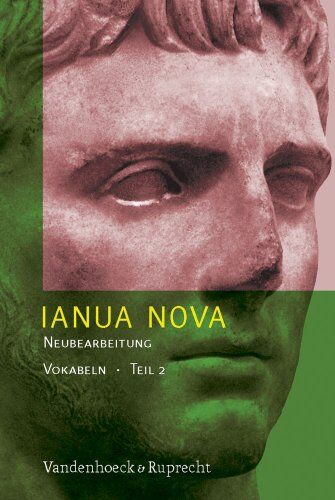 Horst Holtermann - Ianua Nova Neubearbeitung (INN 3). Lehrgang für Latein als 1. oder 2. Fremdprache. 3. Auflage in neuer Rechtschreibung: Ianua Nova Neubearbeitung (INN ... 2. Fremdsprache (Lernmaterialien): TEIL II - Preis vom 14.10.2026 23:07:16 h