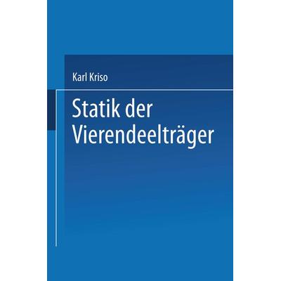 Statik der Vierendeelträger, Taschenbuch von Karl Kriso, Springer Berlin, 978-3-662-34785-0