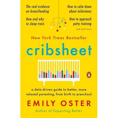 Cribsheet, Taschenbuch von Emily Oster, Penguin LLC US, 978-0-525-55927-6