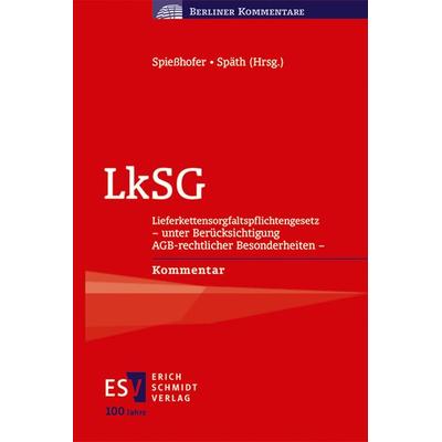LkSG, Gebundene Ausgabe von , Erich Schmidt Verlag, 978-3-503-23772-2