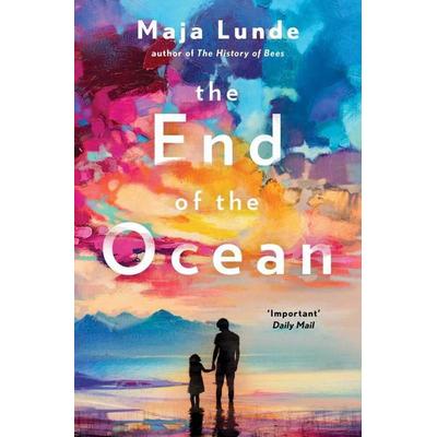 The End of the Ocean, Taschenbuch von Maja Lunde, Simon & Schuster