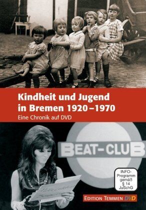 Kindheit und Jugend in Bremen 1920-1970 - Preis vom 13.10.2026 11:25:28 h