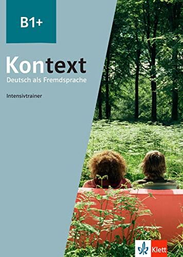 Margret Rodi - Kontext, Deutsch als Fremdsprache B1+ : Intensivtrainer - Preis vom 04.10.2026 03:51:26 h