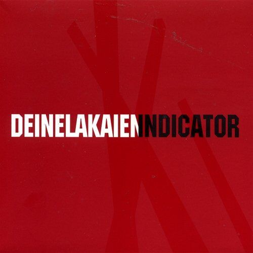 Deine Lakaien - Indicator (Ltd Edition inkl. Bonus CD) - Preis vom 13.10.2026 11:25:28 h