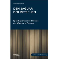 Den Jaguar Dolmetschen, Sachbücher von Christina Anna Korak