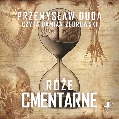 Róże Cmentarne - Przemysław Duda, Audio, 9789180904940