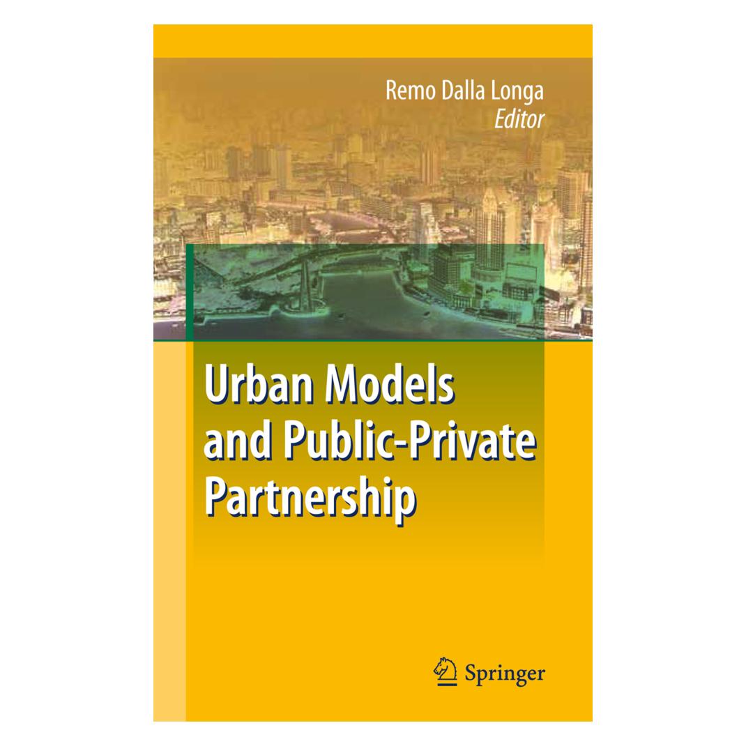 Springer Urban Models and Public-Private Partnership (Englisch, Softcover, Remo Dalla Longa) (55578521)