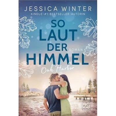 So laut der Himmel, Taschenbuch von Jessica Winter, Tinte & Feder, 978-2-496-71377-0