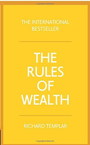 Richard Templar - The Rules of Wealth:A personal code for prosperity and plenty: A personal code for prosperity and plenty (4th Edition) - Preis vom 09.10.2026 07:28:09 h