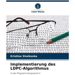 Implementierung des LDPC-Algorithmus, Fachbücher von Kristina Shalkoska