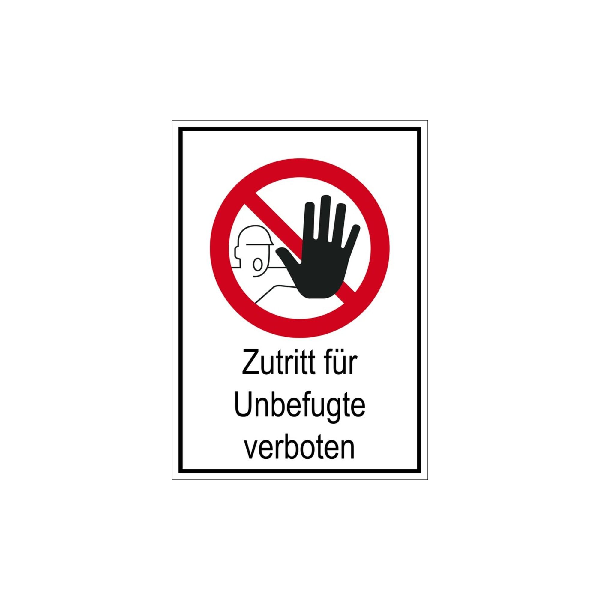 Eichner Verbotsschild Zutritt für Unbefugte verboten 14,8 cm (9225-10810-010)