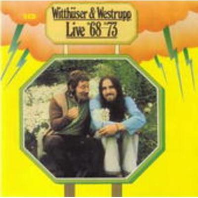 Witthüser & Westrupp: Live *68-*73 - Witthüser & Westrupp, CD