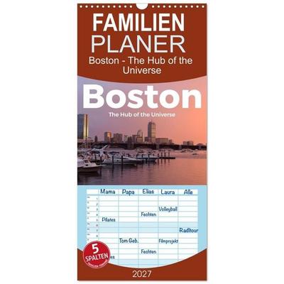 Familienplaner 2027 - Boston - The Hub of the Universe mit 5 Spalten (Wandkalender, 21 x 45 cm) CALVENDO