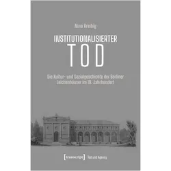 Institutionalisierter Tod, Fachbücher von Nina Kreibig