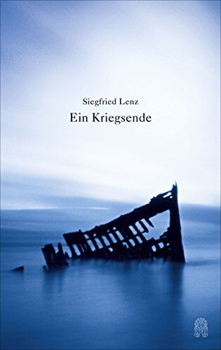 Siegfried Lenz - Ein Kriegsende - Preis vom 06.10.2026 07:26:00 h