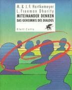 Martina Hartkemeyer - Miteinander denken: Das Geheimnis des Dialogs - Preis vom 09.10.2026 07:28:09 h
