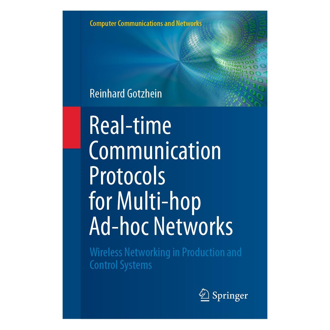 Springer Real-time Communication Protocols for Multi-hop Ad-hoc Networks (Englisch, Hardcover, Reinhard Gotzhein) (9783030333188)