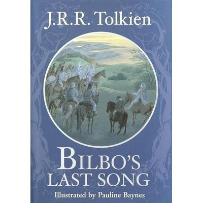 Bilbo's Last Song, Gebundene Ausgabe von J. R. R. Tolkien, Vintage Books N.Y., 978-0-375-82373-2