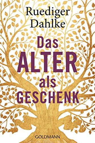 Ruediger Dahlke - Das Alter als Geschenk - Preis vom 15.10.2026 23:06:25 h