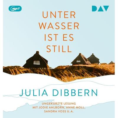 Unter Wasser ist es still - Julia Dibbern, Audio, 9783742430946