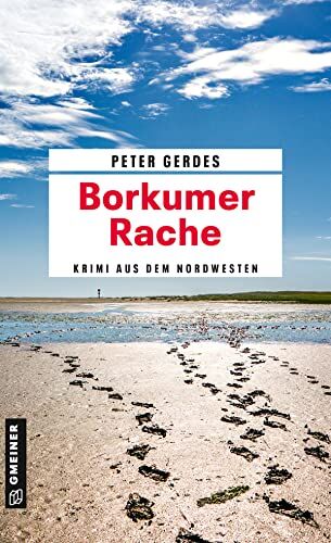 Peter Gerdes - Borkumer Rache: Ein Krimi aus dem Nordwesten (Hauptkommissar Stahnke) - Preis vom 18.10.2026 15:28:09 h