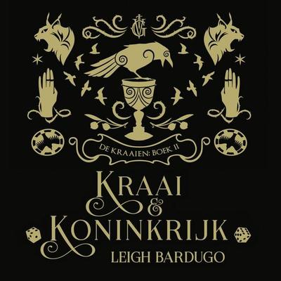 Kraai & Koninkrijk - Leigh Bardugo, Audio, 9789463631976