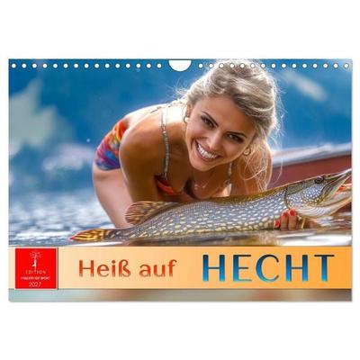 Heiß auf Hecht (Wandkalender 2027 DIN A4 quer), CALVENDO Monatskalender