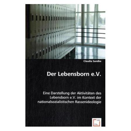 Lingenbrink Georg Der Lebensborn e.V (Deutsch, Softcover, Claudia Sandke) (7340496)