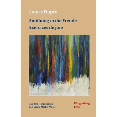 Einübung in die Freude, Taschenbuch von Dupré Louise, Verlag Klingenberg, 978-3-903284-75-3